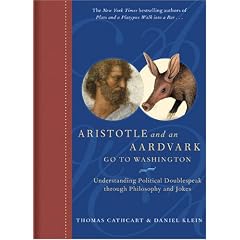 Aristotle and an Aardvark Go to Washington: Understanding Political Doublespeak Through Philosophy and Jokes