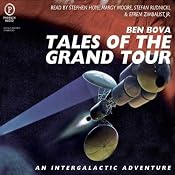 Tales of The Grand Tour | [Ben Bova]