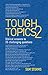 Tough Topics 2: Biblical answers to 25 challenging questions