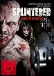 Splintered - Glaubst du an Monster?
