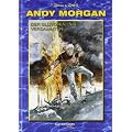 Andy Morgan 07: Der Glutofen der Verdammten: Kult Editionen