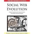 Social Web Evolution (Integrating Semantic Applications and Web 2.0 Technologies) (Advances in Semantic Web And Information Systems) (Hardcover)