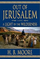 OUT OF JERUSALEM - VOL 2 - (AUDIO BOOK) A Light in the Wilderness