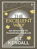 The excellent way : 365 readings to transform your life