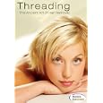 Threading: The Ancient Art of Hair Removal