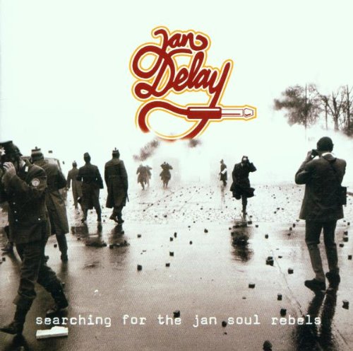 Jan Delay - searchning for the jan soul rebels - Zortam Music