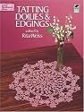 Tatting Doilies and Edgings (Dover Needlework Series)
