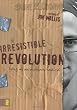 Image of The Irresistible Revolution: Living as an Ordinary Radical