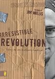 Irresistible Revolution