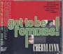 Got to Be Remixes