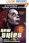 New Skies: An Anthology of Today's Science Fiction