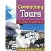Conducting Tours: A Practical Guide