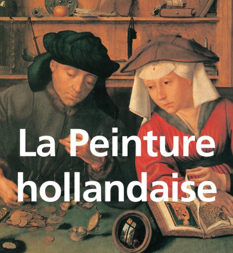 La Peinture hollandaise (French Edition)