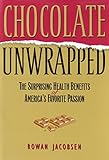 Chocolate Unwrapped: The Surprising Health Benefits of America's Favorite Passion