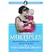 Mothering Multiples: Breastfeeding and Caring for Twins or More! (La Leche League International Book)