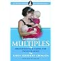 Mother Multiples: Breastfeeding & Caring for Twins or More! (La Leche League International Book)