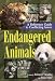 Endangered Animals: A Reference Guide to Conflicting Issues