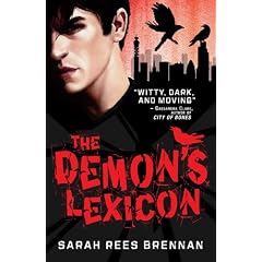 The Demon's Lexicon by Sarah Rees Brennan