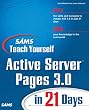 Sams Teach Yourself Active Server Pages 3.0 in 21 Days