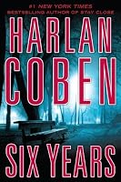Six Years (Thorndike Press Large Print Core Series)