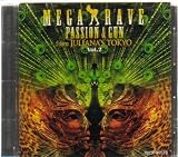 Juliana's Tokyo Mega Rave Passion & Gun Vol. 2 [Japan Import]