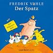 Der Spatz/CD: Lieder zum Spielen und Erz�hlen