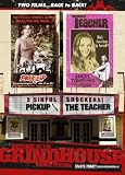 Welcome to the Grindhouse - The Teacher and the Pick-Up