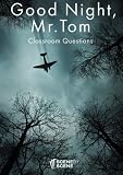 Good night, Mr. Tom Classroom Questions by Amy Farrell (2015-09-01)