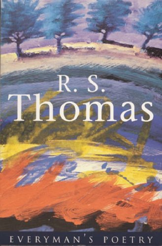 R.S. Thomas Eman Poet Lib #07 (Everyman Poetry)