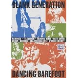 Blank Generation / Dancin' Barefoot ~ Blondie (III)