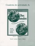 Workbook/Lab Manual Part A to accompany Dos mundos