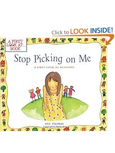 Stop Picking On Me (A First Look At Series) Pat Thomas and Lesley Harker