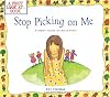 Stop Picking On Me (A First Look At Series)