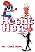 Hectic Hotel