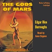 The Gods of Mars: Mars Series #2 | Edgar Rice Burroughs