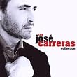 The Jose Carreras Collection
