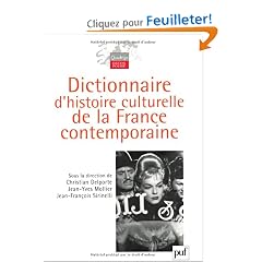 Dictionnaire d'histoire culturelle de la France contemporaine