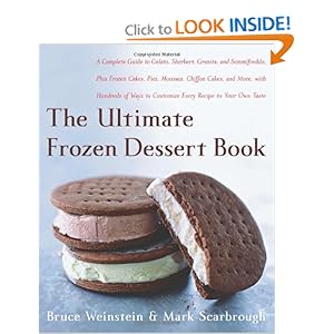 The Ultimate Frozen Dessert Book - Bruce Weinstein