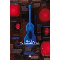 Chris Rea: Road to Hell and Back