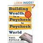 Building Wealth in a Paycheck-to-Paycheck World