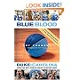 Blue Blood: Duke-Carolina: Inside the Most Storied Rivalry in College Hoops