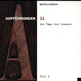 Bertolt Brecht Vol. 11 (Aufführungen: die Tage der Commune Teil 2)