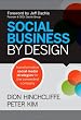 Social Business By Design: Transformative Social Media Strategies for the Connected Company