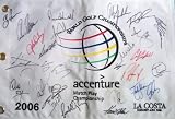 2006 World Golf Championships Match Play flag autographed by Daly, Mickelson, Ogilvy, Tiger Woods