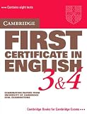 Cambridge First Certificate in English 3 & 4: Examination Papers from the University of Cambridge Local Examinations Syndicate