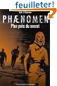 Ph�nomen II�:�Plus pr�s du secret