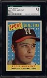 1958 Topps #480 Ed Mathews All-Star SGC 7 Near Mint
