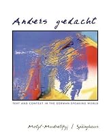 Anders gedacht: Text and Context in the German-Speaking World
