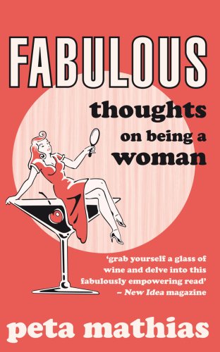 Fabulous: Thoughts on Being a Woman