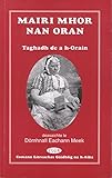 Mairi Mhor nan Oran : taghadh de a h-òrain le eachdraidh a beatha is notaichean